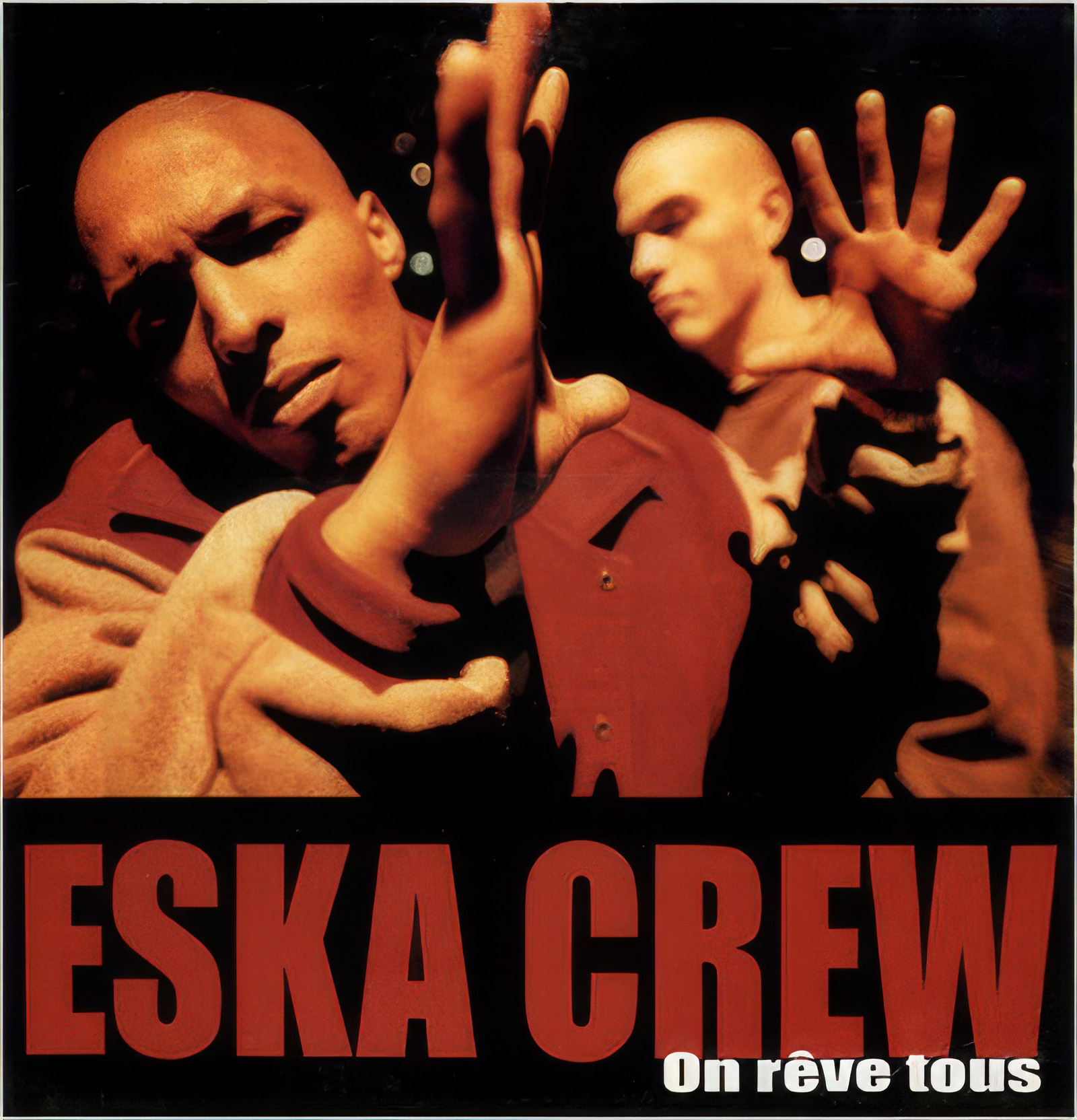 Eska Crew - Pochette On r&ecirc;ve tous